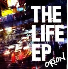 Cover for Orion · The Life Ep. (CD) [Japan Import edition] (2018)