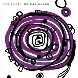 Cover for Mice Parade · Obrigado Saudade (CD) [Japan Import edition] (2003)