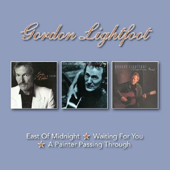 East Of Midnight / Waiting For You / A Painter Passing Through - Gordon Lightfoot - Musique - BGO RECORDS - 5017261213259 - 9 février 2018