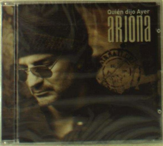 Cover for Ricardo Arjona · Quien Dijo Ayer (CD) [Special edition] (2015)