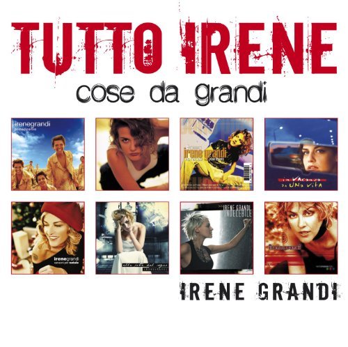 Cover for Irene Grandi · Tutto Irene - Cose Da Grandi (CD) (2012)
