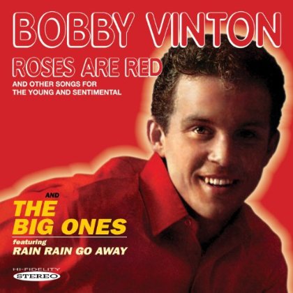 Roses Are Red & the Big Ones - Bobby Vinton - Musik - SEPIA - 5055122112259 - 14. maj 2013