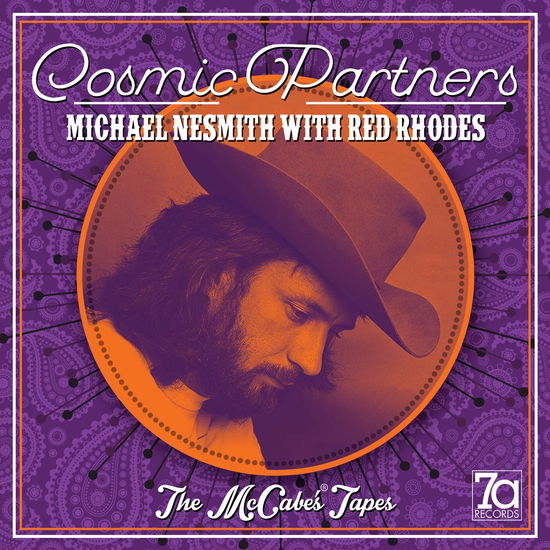 Cosmic Partners - The.. - Nesmith, Michael & Red Rhodes - Musiikki - 7A RECORDS - 5060209950259 - perjantai 6. joulukuuta 2019