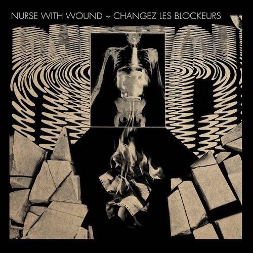 Cover for Nurse with Wound · Plays the New Blockaders - Changez Les Blockeurs (LP) [Limited edition] (2018)
