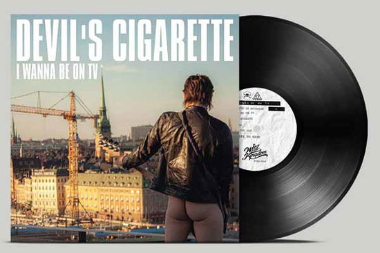 Devils Cigarette · I Wanna Be on TV (LP) (2024)