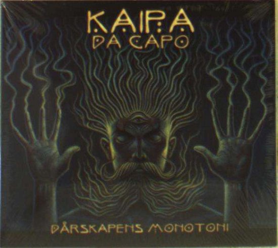 Cover for Kaipa Dacapo · Dårskapens Monotoni (CD) (2016)