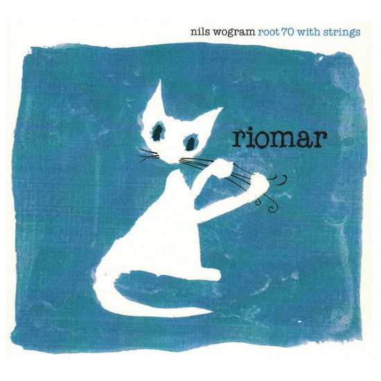 Cover for Nils Root 70 Wogram · Riomar-with Strings (CD) (2022)