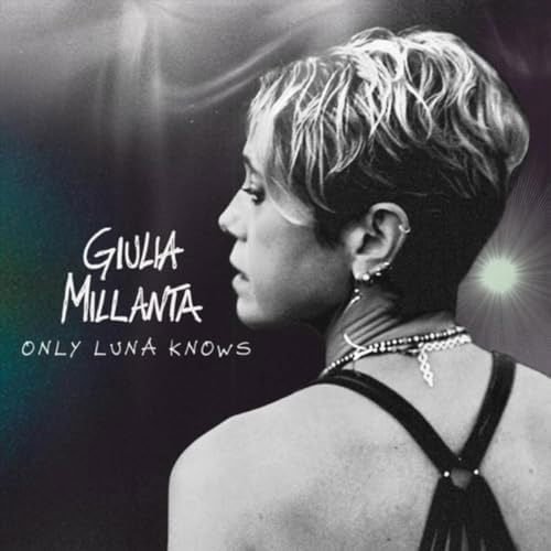 Cover for Giulia Millanta · Only Luna Knows (LP) (2025)