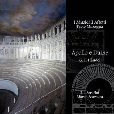 Cover for Musicali Affetti Orchestra Barocca · Haendel: Apollo E Dafne-l.serafini , M.scavazza (CD) (2022)