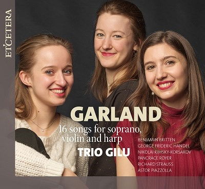 Cover for Trio Gilu · Garland (16 Songs For Soprano, Violin &amp; Harp) (CD) (2022)