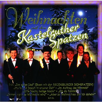 Weihnachten Mit den - Kastelruther Spatzen - Música - KOCH - 9002723241259 - 5 de octubre de 1998