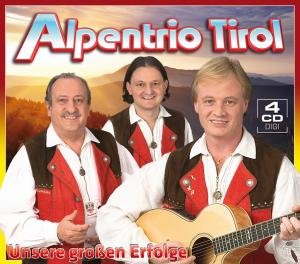 Unsere Grossen Erfolge - Alpentrio Tirol - Musique - MCP - 9002986141259 - 19 août 2013