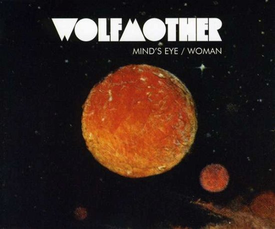 Cover for Wolfmother · Minds Eye (SCD) (2005)