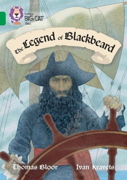 Cover for Thomas Bloor · The Legend of Blackbeard: Band 15/Emerald - Collins Big Cat (Paperback Book) (2016)