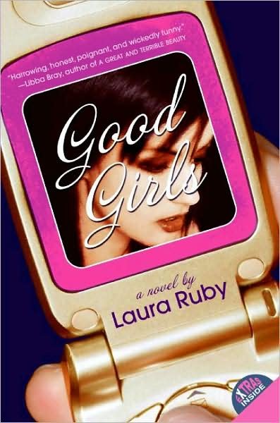 Cover for Laura Ruby · Good Girls (Paperback Book) (2008)
