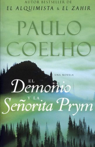 El Demonio y La Sec1orita Prym: Una Novela - Paulo Coelho - Bücher - Rayo - 9780061124259 - 22. November 2022