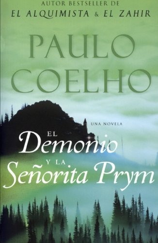 Cover for Paulo Coelho · El Demonio y La Sec1orita Prym: Una Novela (Paperback Book) [Spanish edition] (2022)