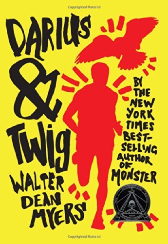 Darius & Twig - Walter Dean Myers - Bøger - HarperCollins - 9780061728259 - 13. maj 2014