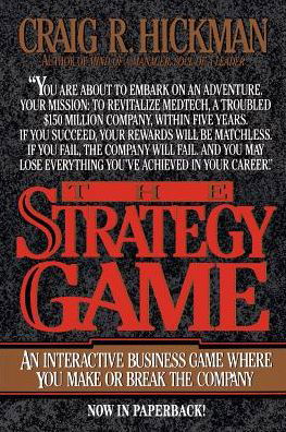 Cover for Craig R. Hickman · The Strategy Game (Paperback Book) (1994)