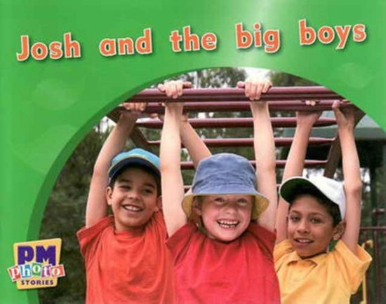 Josh and the big boys - Jackie Tidey - Książki - Cengage Learning Australia - 9780170123259 - 28 września 2005