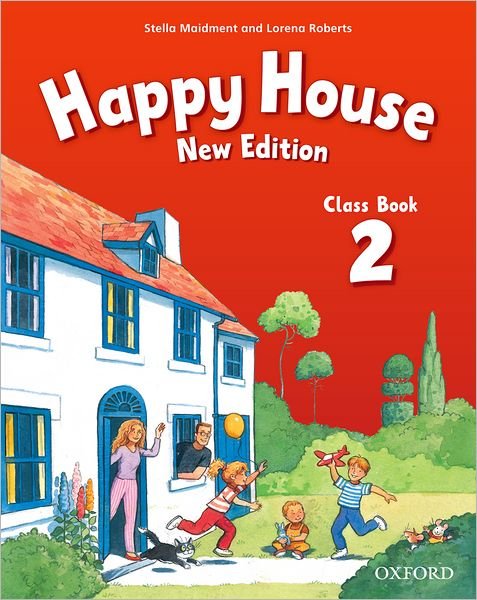 Cover for Stella Maidment · Happy House: 2 New Edition: Class Book - Happy House (Paperback Book) [New edition] (2009)