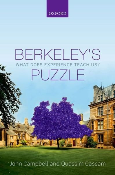 Cover for Campbell, John (University of California, Berkeley) · Berkeley's Puzzle: What Does Experience Teach Us? (Hardcover Book) (2014)
