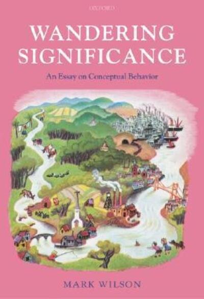 Cover for Mark Wilson · Wandering Significance: an Essay on Conceptual Behaviour (Hardcover Book) (2006)