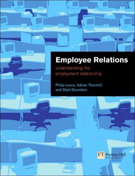 Cover for Philip Lewis · Employee Relations: Understanding the Employment Relationship (Taschenbuch) (2003)