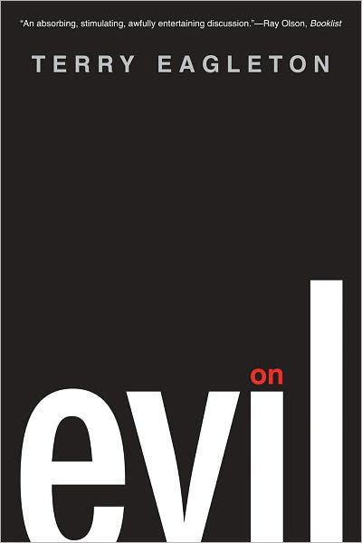 Cover for Terry Eagleton · On Evil (Paperback Book) (2011)