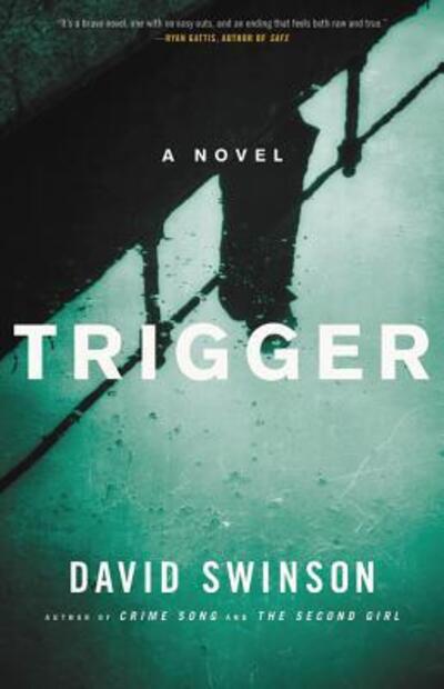 Cover for David Swinson · Trigger (Hardcover Book) (2019)