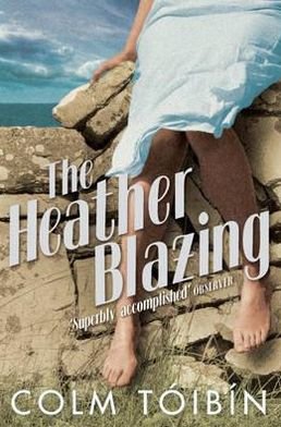 The Heather Blazing - Colm Toibin - Livros - Pan Macmillan - 9780330321259 - 6 de maio de 2011
