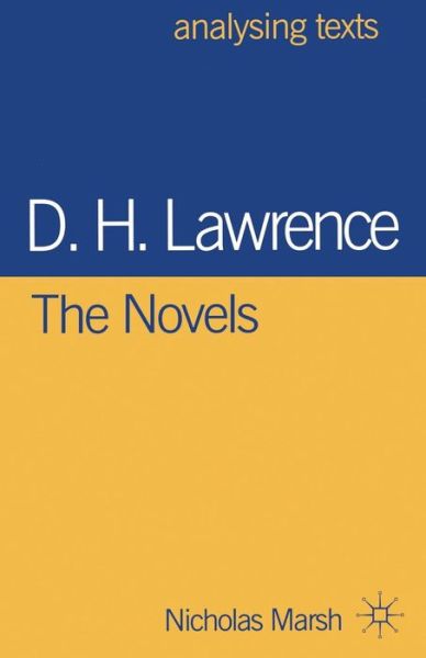 Cover for Nicholas Marsh · D.H. Lawrence: The Novels (N/A) (2000)