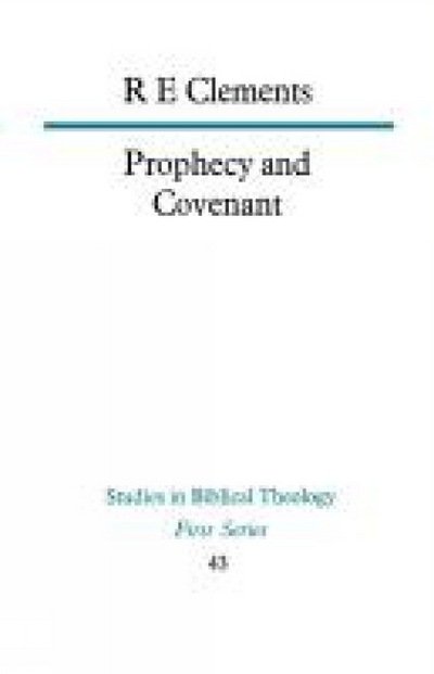 Cover for R E Clements · Prophecy and Covenant (Pocketbok) (2012)