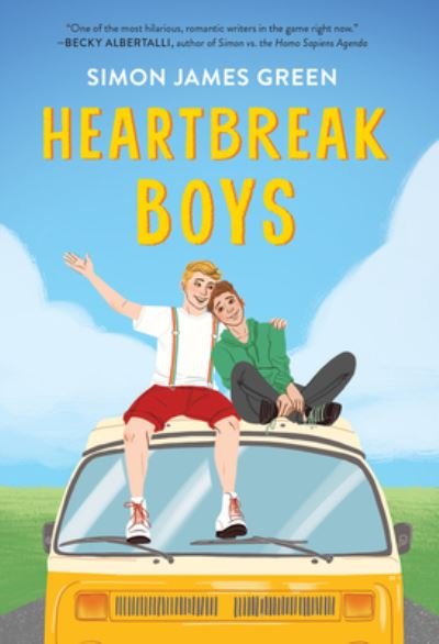 Cover for Simon James Green · Heartbreak Boys (Innbunden bok) (2022)