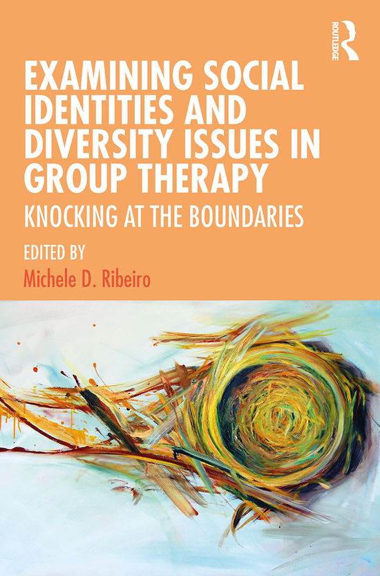 Cover for Examining Social Identities and Diversity Issues in Group Therapy: Knocking at the Boundaries (Paperback Book) (2020)
