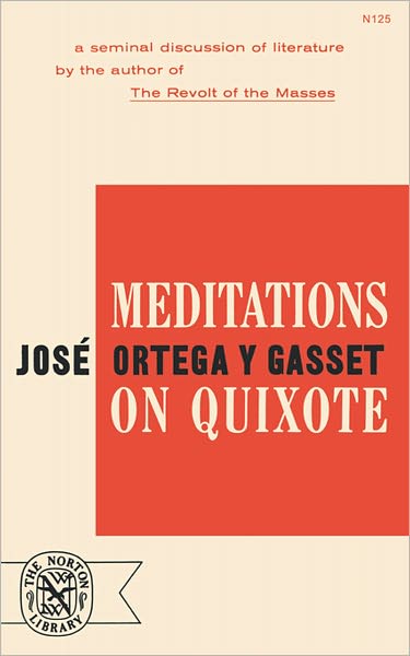 Meditations on Quixote - Jose Ortega y Gasset - Livros - WW Norton & Co - 9780393001259 - 1 de abril de 1963