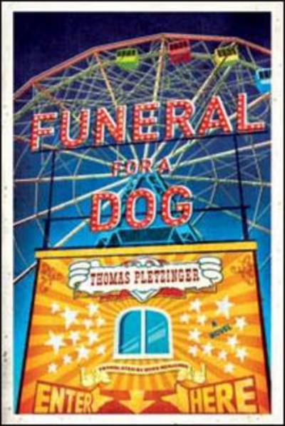 Funeral for a Dog: A Novel - Thomas Pletzinger - Books - WW Norton & Co - 9780393337259 - March 1, 2011