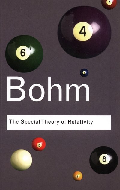 Cover for David Bohm · The Special Theory of Relativity - Routledge Classics (Taschenbuch) (2006)