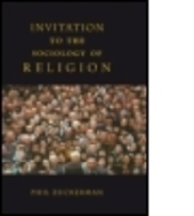 Cover for Phil Zuckerman · Invitation to the Sociology of Religion (Hardcover bog) (2003)