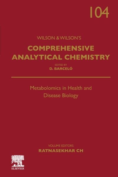 Cover for Metabolomics in Health and Disease Biology - Comprehensive Analytical Chemistry (Hardcover Book) (2024)
