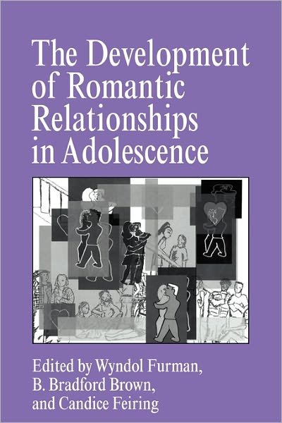 Cover for Wyndol Furman · The Development of Romantic Relationships in Adolescence - Cambridge Studies in Social and Emotional Development (Paperback Bog) (2011)
