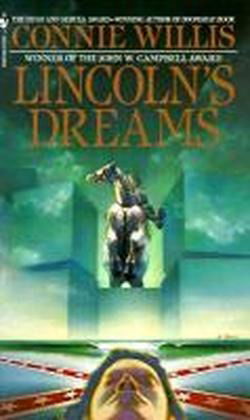 Cover for Connie Willis · Lincoln's Dreams (Pocketbok) (1992)