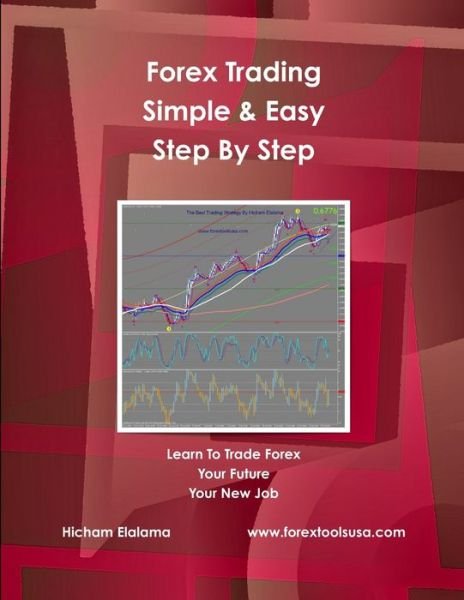 Cover for Hicham Elalama · Forex Trading Step by Step (Book) (2010)