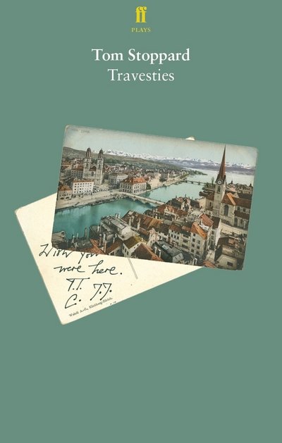 Travesties - Tom Stoppard - Bøker - Faber & Faber - 9780571339259 - 16. mars 2017