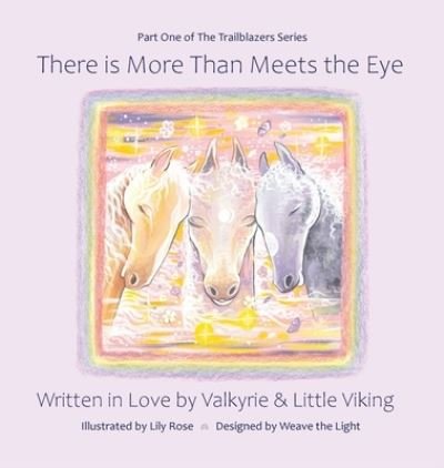 Cover for Valkyrie · There is More Than Meets the Eye - Trailblazer (Gebundenes Buch) (2021)
