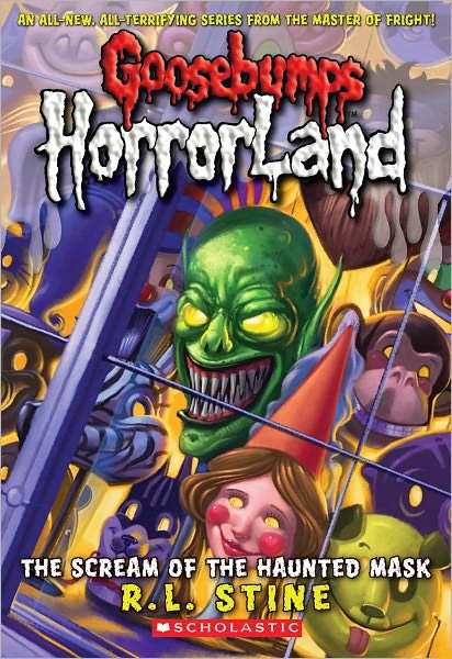 Cover for R. L. Stine · The Scream of the Haunted Mask (Turtleback School &amp; Library Binding Edition) (Goosebumps: Horrorland) (Hardcover bog) [Turtleback School &amp; Library Binding edition] (2008)