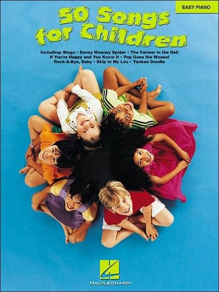 Cover for Hal Leonard Corp. · 50 Songs for Children (Bok) (2001)