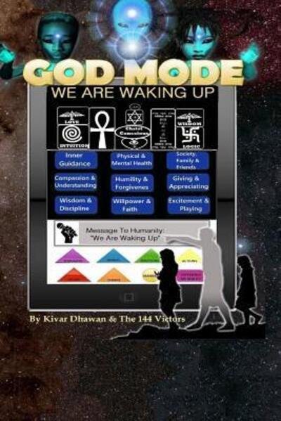 Cover for Kivar Dhawan · God Mode We Are Waking Up (Paperback Book) (2016)