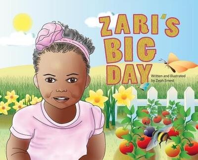 Cover for Zeph Ernest · Zari's Big Day (Hardcover Book) (2017)