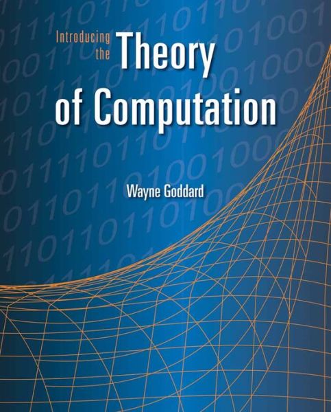 Cover for Wayne Goddard · Introducing The Theory Of Computation (Paperback Book) (2008)